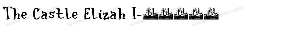 The Castle Elizah I字体转换